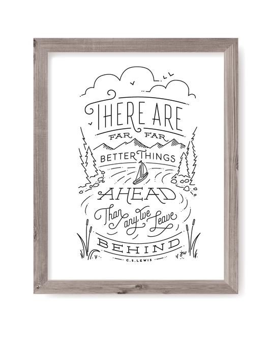 Better things Art Print
